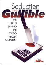 Seduction of the Gullible